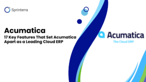 7 Key Features That Set Acumatica Apart as a Leading Cloud ERP